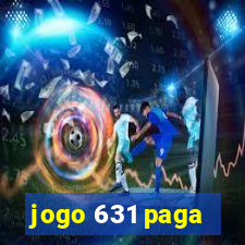 jogo 631 paga